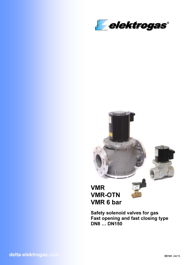 ELEKTRO GAS (일렉트로 가스) - VMR1-2, VMR2-2, VMR3-2, VMR4-2, VMR6-2, VMR7-2, VMR8-2, VMR9-2