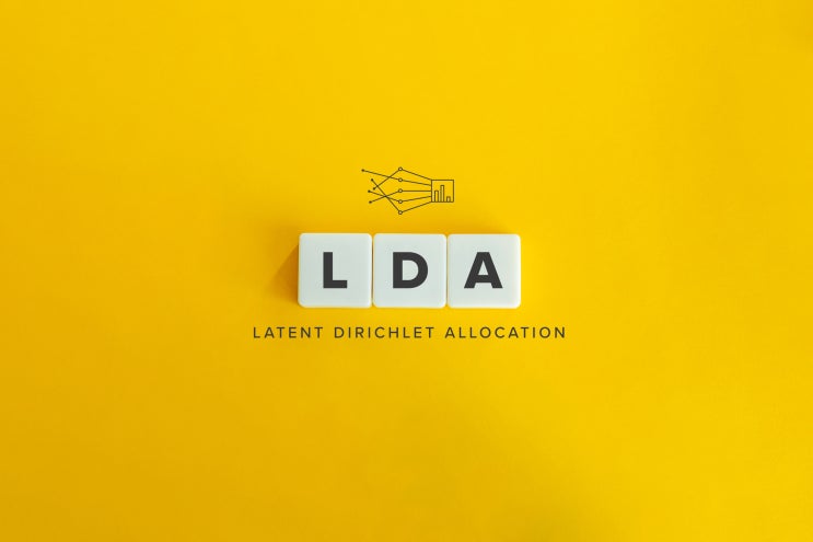  [개념편] 잠재 디리클레 할당 (LDA, Latent Dirichlet Allocation), 이것만 알고가자! - 토픽 모델링(Topic Modeling)