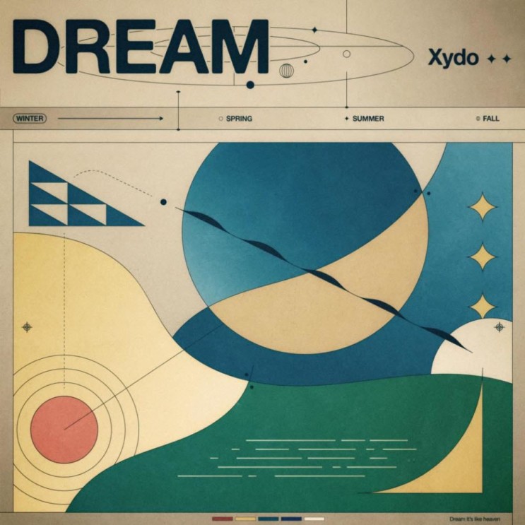 Xydo(시도) - Dream [노래가사, 듣기, Audio]