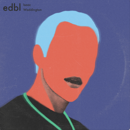 The Way Things Were - edbl, Isaac Waddington The Way Things Were - edbl, Isaac Waddington