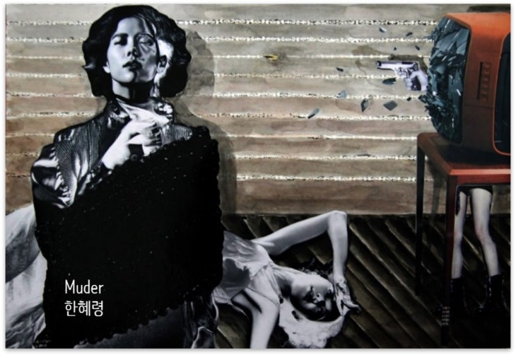  Murder mixed media on paper 한혜령