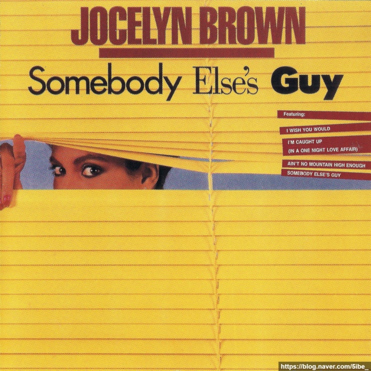  Jocelyn Brown – Somebody Else’s Guy (1984)