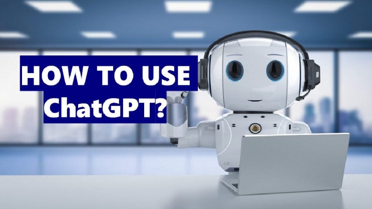  생초보의 Chat GPT 알아보기 (부제: 챗GPT 사용법 어렵지 않아요)