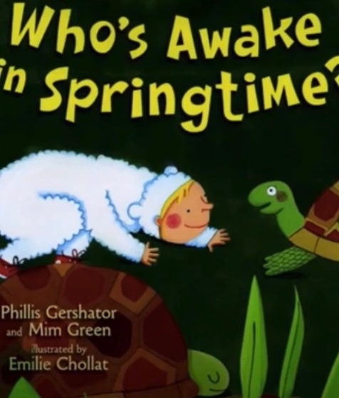  Who's Awake in Springtime.
