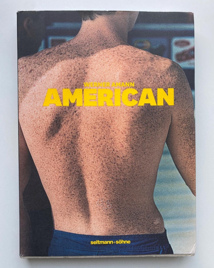  Werner Amann: AMERICAN 1996-2009