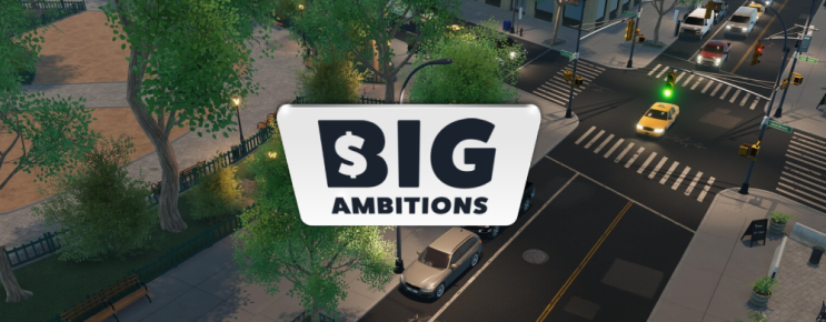 잘만든 인생 게임 Big Ambitions 맛보기