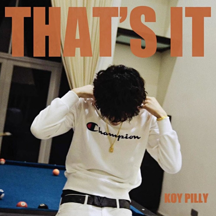 Koy Pilly - That's It [노래가사, 듣기, Audio]