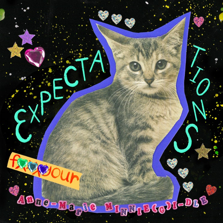  #044 발견한 음악ㅣ앤 마리(Anne-Marie) & 민니((여자)아이들)), Expectations(기대) 가사/해석/번역 "당당한 외침"