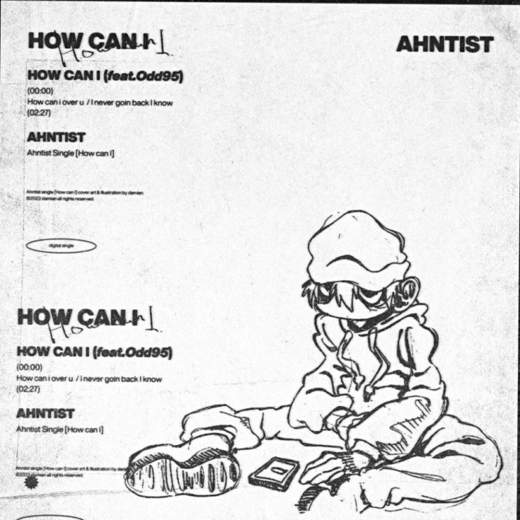 Ahntist - How Can I [노래가사, 듣기, LV]