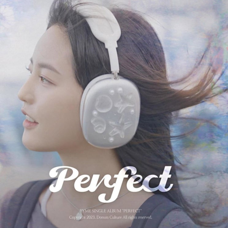 바이미 - Perfect [노래가사, 노래 듣기, MV]