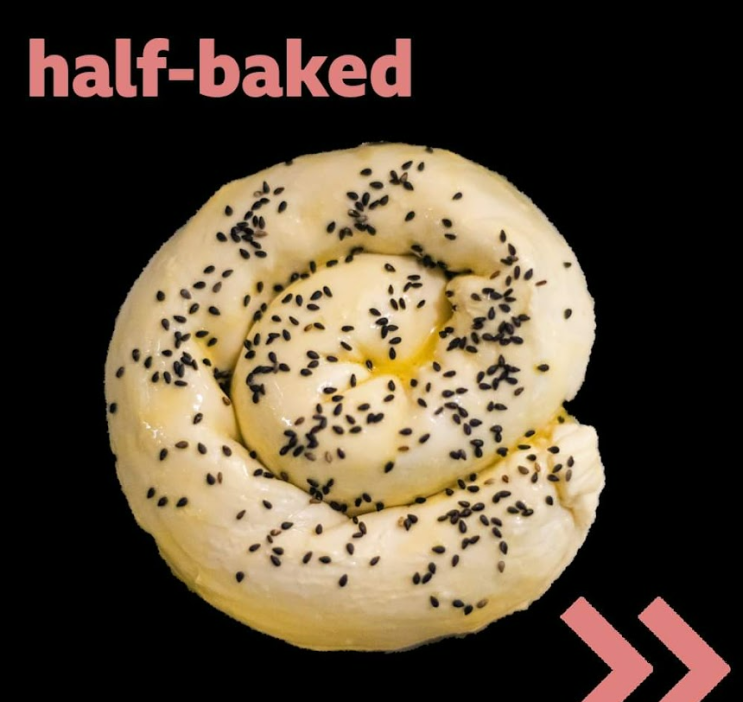 [영어] Half-baked를 아시나요?