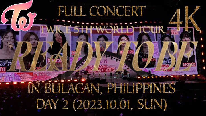  TWICE 5TH WORLD TOUR 'READY TO BE' IN BULACAN - DAY 2 PART 2