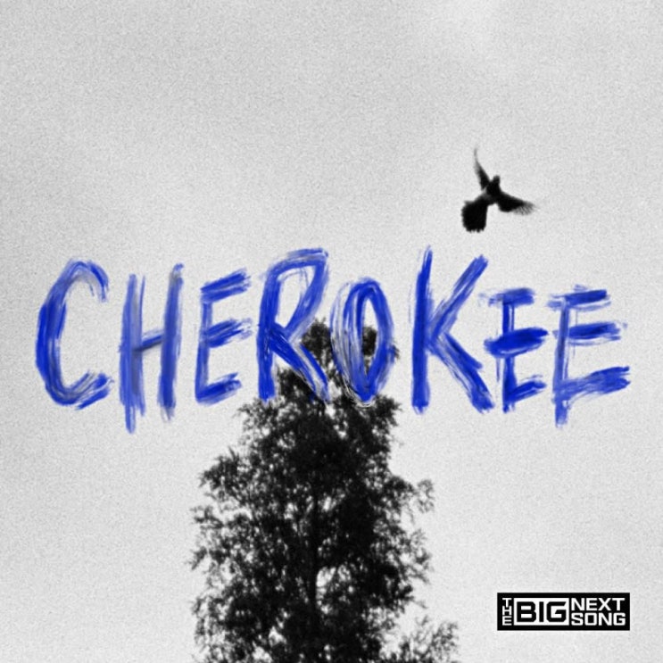 투 데이 올드 스니커즈 - Cherokee [노래가사, 노래 듣기, Audio]
