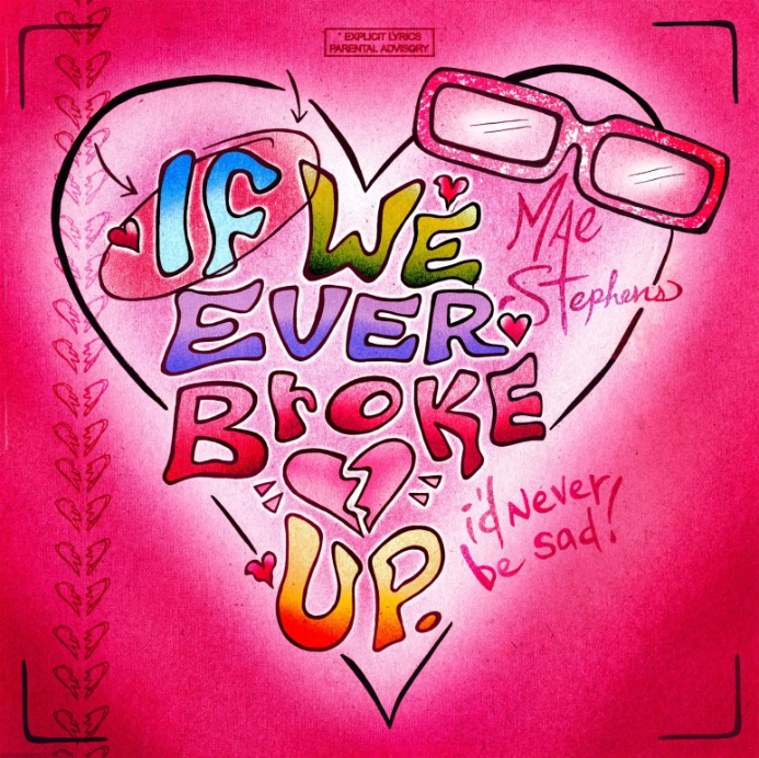  [팝송추천]  if we Ever Broke up - Mae Stephens(메이 스테픈) / 가사 해석 번역