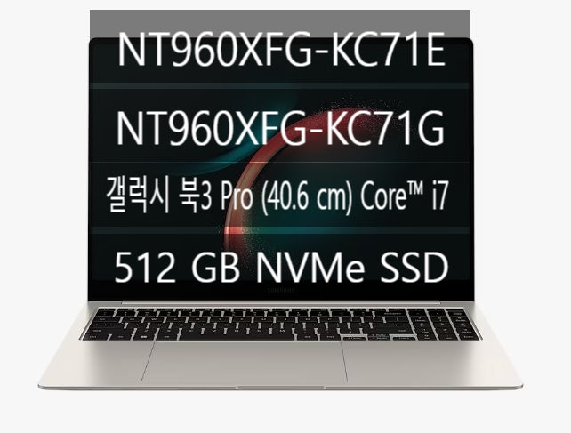 NT960XFG-KC71E/-KC71G/갤럭시 북3 Pro (40.6 cm) Core i7 / 512 GB NVMe SSD