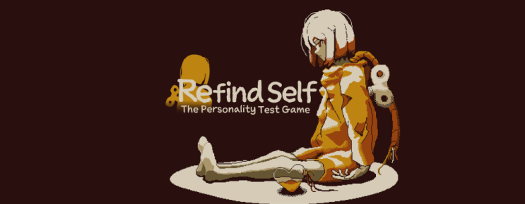 인디 성격진단 게임 Refind Self