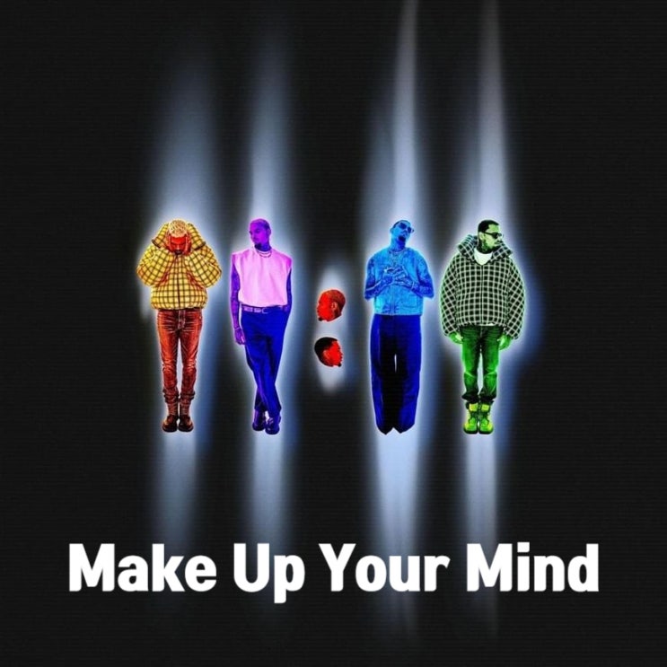  [확실하게 정해] Make Up Your Mind - Chris Brown 크리스 브라운 (가사/해석)