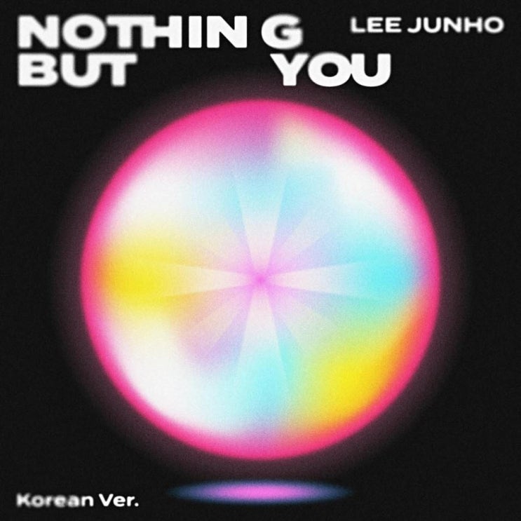 이준호 - Nothing But You (Korean Ver.) [노래가사, 노래 듣기, Audio]