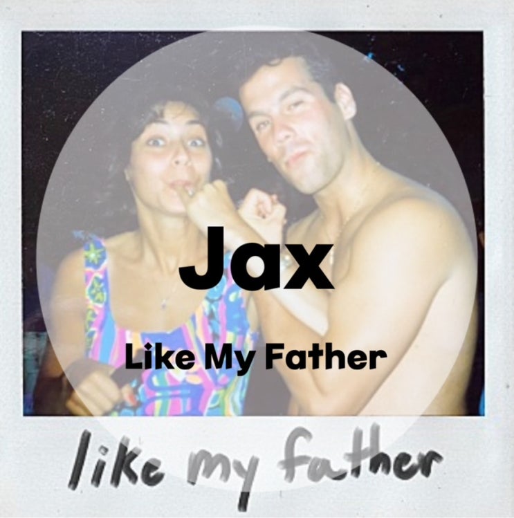 : Jax : Like My Father (가사/듣기/Official Video)