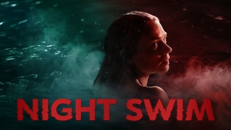  451. 영화 <나이트 스윔 (Night Swim, 2024)>