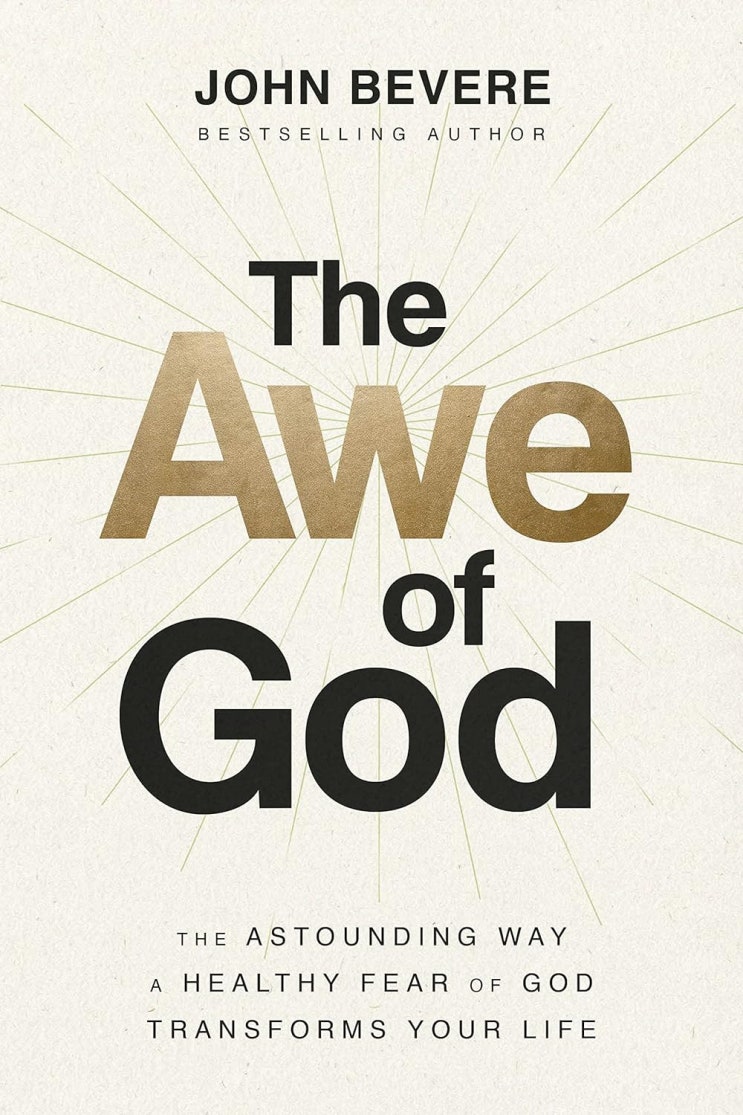  The Awe of God 거룩한 두려움 존 비비어 Chapter 6 Beholding Him quotes vocabularies