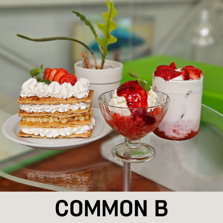  대전딸기디저트 맛집 COMMON B(커먼비)