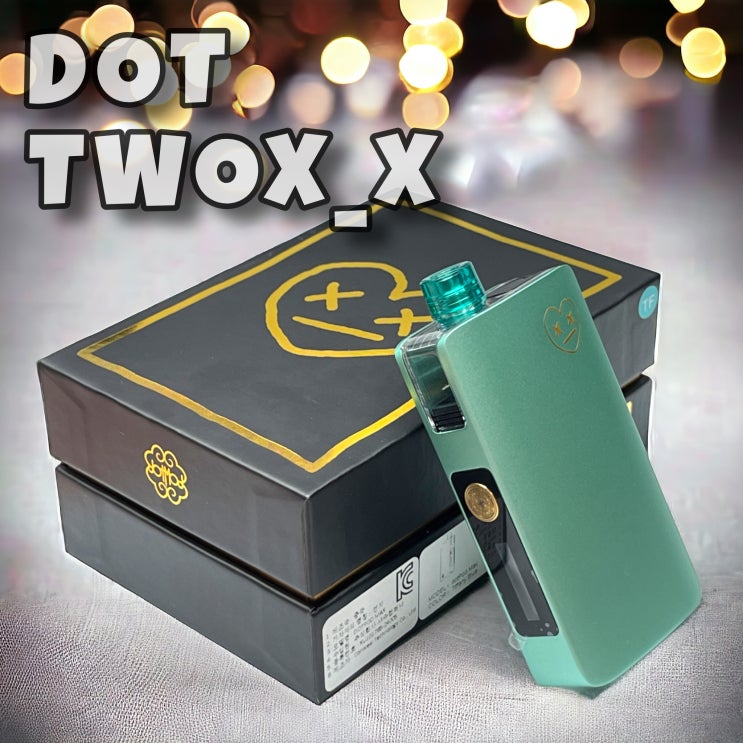  샤슈컴퍼니 닷투엑스 DOT Two X_X 전자담배 명품 닷모드 리뷰