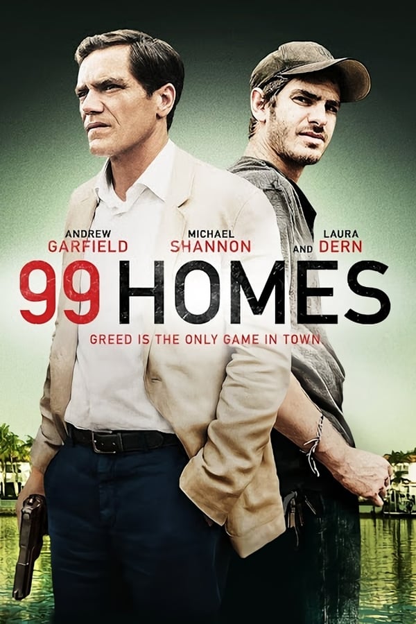 영화 라스트 홈, 99 Homes, 영화 후기 리뷰 평점 줄거리 정보 출연진 넷플릭스