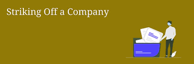 (인디샘 컨설팅) 인도에서 회사의 자발적 폐업(Strike off company)의 간단한 이해 (인디샘 컨설팅) 인도에서 회사의 자발적 폐업(Strike off company)의 간단한 이해