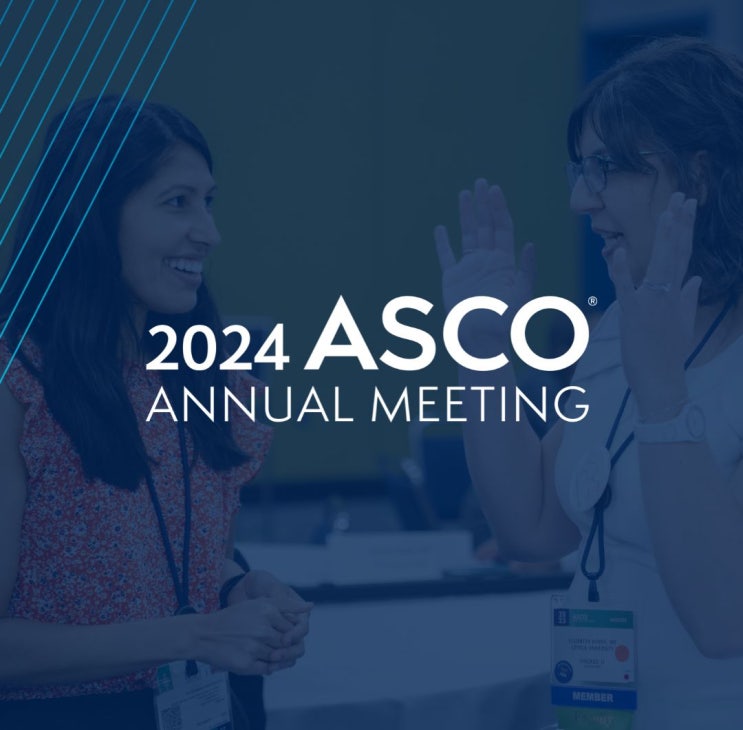 2024 세계 최대 암학회 "ASCO" 개최 2024 세계 최대 암학회 "ASCO" 개최