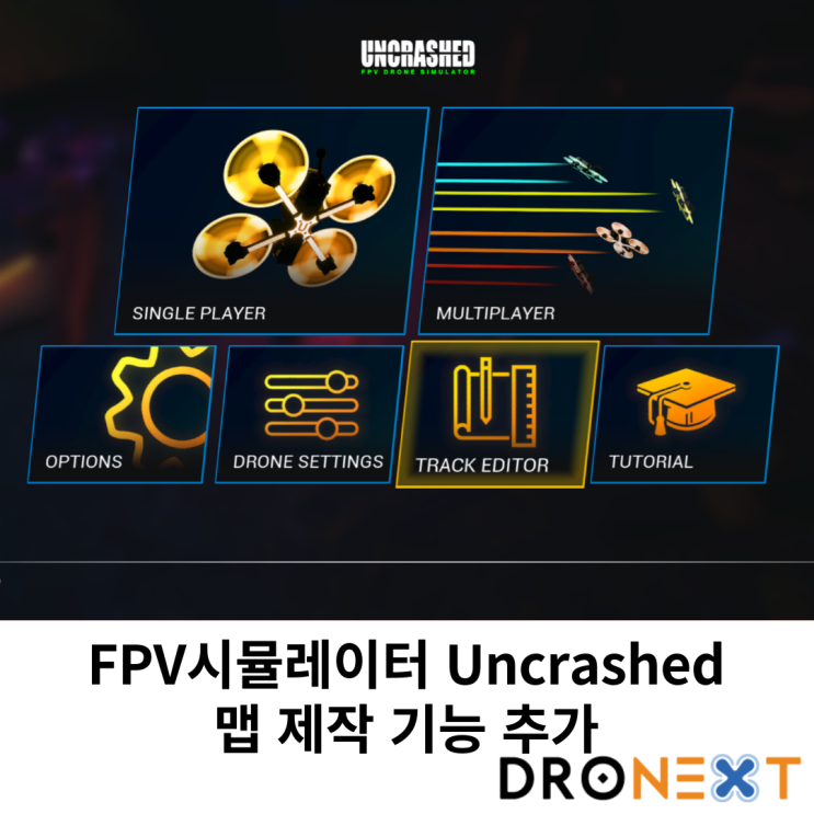  FPV시뮬레이터 Uncrashed, 맵제작 기능 추가