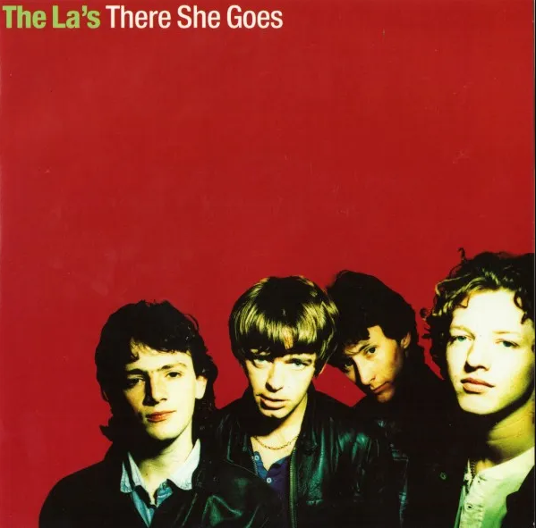  [노래 | 가사 | 해석] There She Goes (1988) | The La's