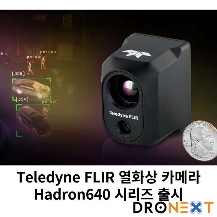  텔레다인 FLIR, 드론용 열화상 카메라 Hadron640 출시