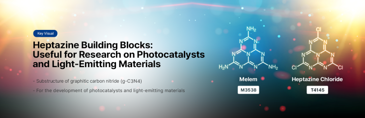  [Key Visual] Heptazine Building Blocks