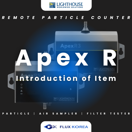  Lighthouse Apex R 제품 소개 | Remote Particle Counter