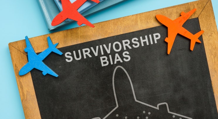  [전문가 칼럼] 생존자 편향(Survivorship bias) 오류의 중요성과 데이터분석