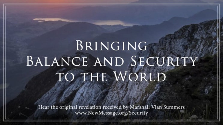 세상에 균형과 안보를 가져오기 Bringing Balance and Security to the World 세상에 균형과 안보를 가져오기 Bringing Balance and Security to the World