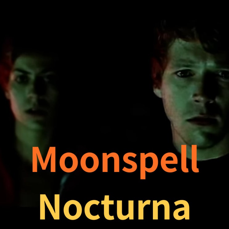  Moonspell : Nocturna (2001)[가사/해석]