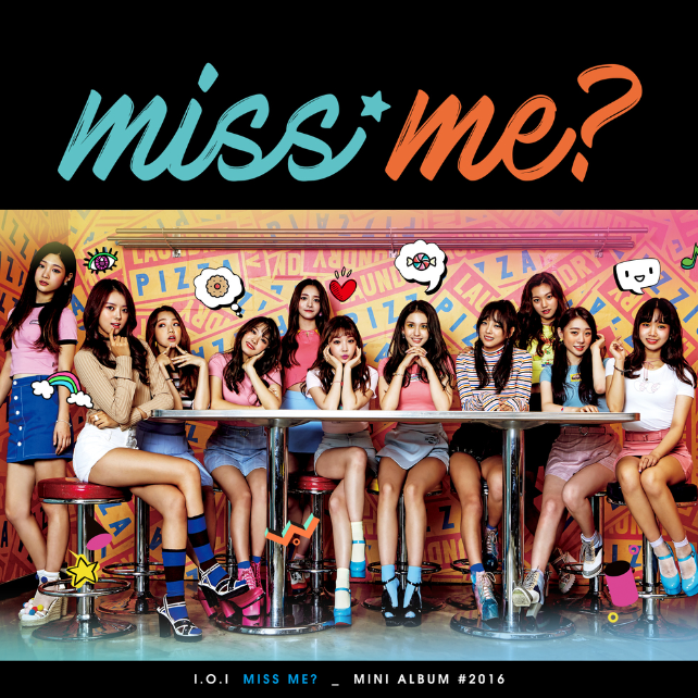  걸그룹 아이오아이의 두번째 미니음반 <miss me?>의 타이틀 곡 'I.O.I-너무너무너무' 가사&듣기