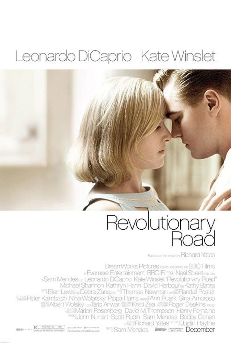  레볼루셔너리 로드(2008) - <타이타닉> 이후 11년 만에 재회한 레오나르도 디카프리오와 케이트 윈슬렛