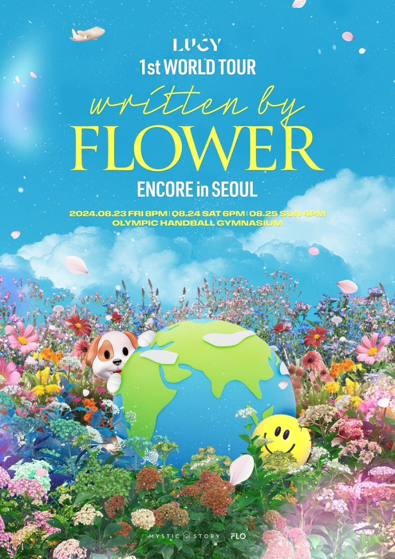 LUCY 1st WORLD TOUR written by FLOWER ENCORE in seoul 루시플라워 앙콘