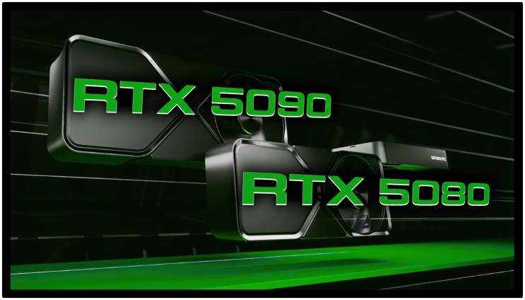  엔비디아 지포스 RTX 5090 & RTX 5080 이달 출시 루머
