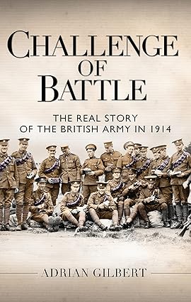  [서평] Challenge of Battle : The Real Story of the British Army in 1914(1914년 영국원정군)