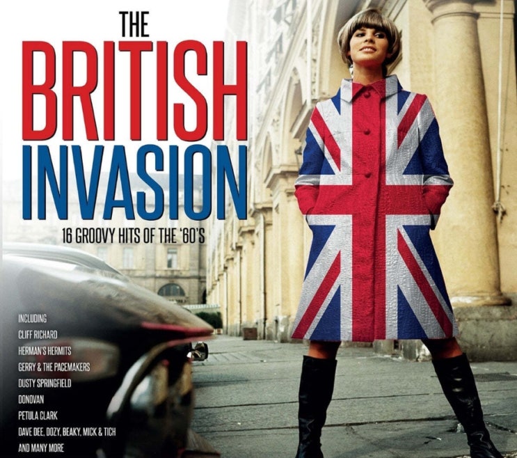  1960년대 그루비 히트곡 모음집 - 브리티쉬 인베이전 (The British Invasion - 16 Groovy Hits Of The 60'S) [LP