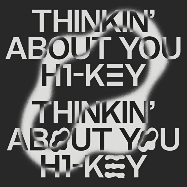 H1-KEY(하이키) - Thinkin' About You [노래가사, 노래 듣기, MV]