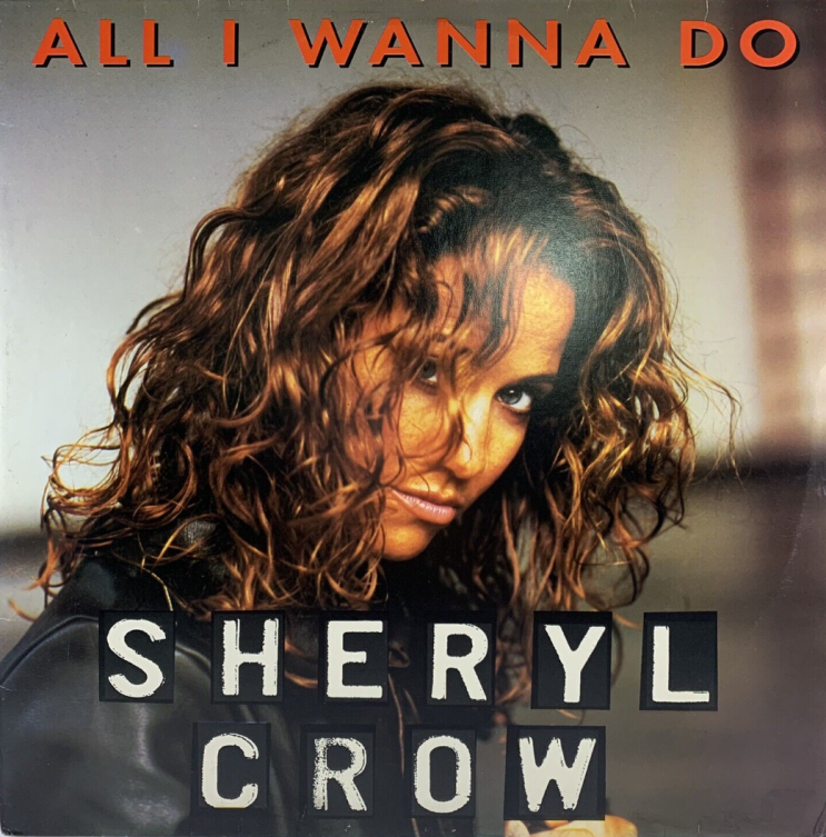  [노래 | 가사 | 해석] All I Wanna Do (1994) | Sheryl Crow