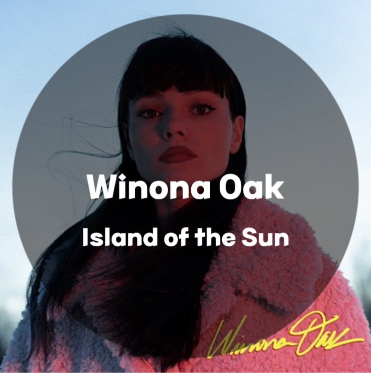  : Winona Oak : Island of the Sun (가사/듣기/Official Music Video)