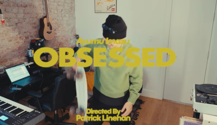  Ayumu Imazu(아유무 이마즈) - Obsessed 가사/해석/MV