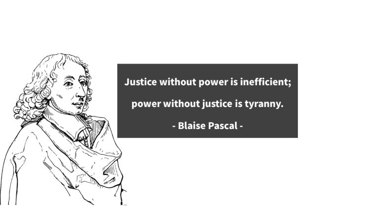 블레이즈 파스칼(Blaise Pascal), 권력, 정의 및 인간에 대한 다양한 영어 명언 모음