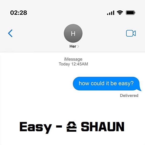 숀 Easy 가사 해석 번역 노래 뮤비 곡정보 SHAUN 이지 & Way Back Home 숀 Easy 가사 해석 번역 노래 뮤비 곡정보 SHAUN 이지 & Way Back Home